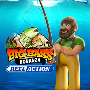 Big Bass Bonanza – Reel Action