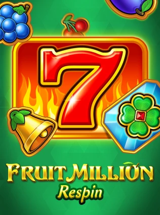 Fruit Million Respin